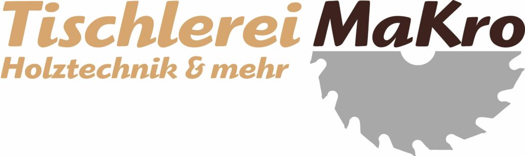 Tischlerei MaKro Holztechnik &mehr